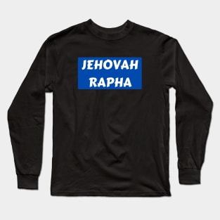Jehovah Rapha | Christian Typography Long Sleeve T-Shirt